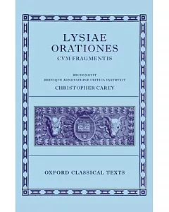Lysiae Orationes Cum Fragmentis