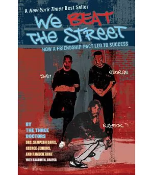 We Beat the Street: How a Friendship Pact Led to Success