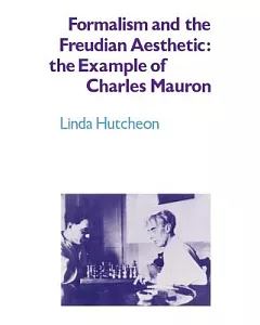 Formalism And the Freudian Aesthetic: The Example of Charles Mauron