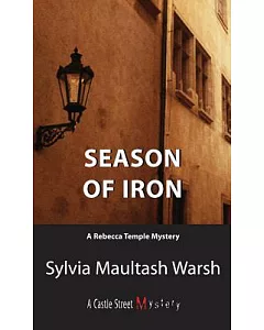 Season of Iron: A Rebecca Temple Mystery