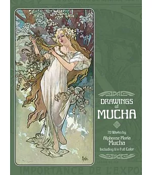 Drawings of Mucha: 70 Works