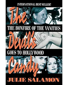 The Devil’s Candy: The Bonfire of the Vanities Goes to Hollywood