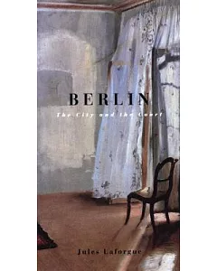Berlin: The City and the Court