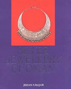 Silver Jewelery of Oman