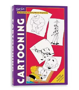 Cartooning: A Complete Drawing Kit for Beginners