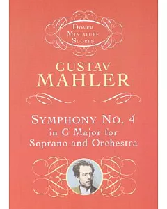 Symphony No. 4 in G Major for Soprano and Orchestra