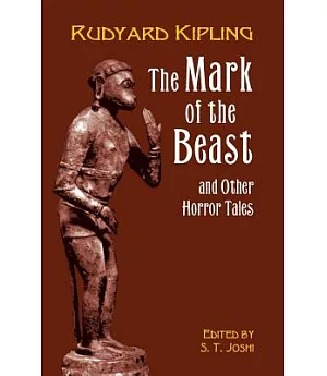 The Mark of the Beast and Other Horror Tales