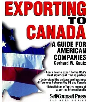 Exporting to Canada: A Guide for American Companies