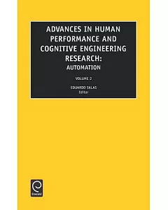 Advances in Human Performance and Cognitive Engineering Research: Automation