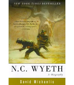 N. C. Wyeth: A Biography