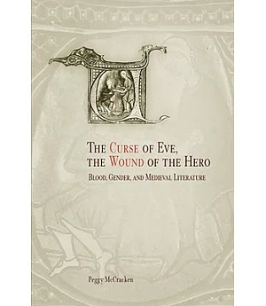 The Curse of Eve, the Wound of the Hero