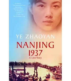 Nanjing 1937: A Love Story