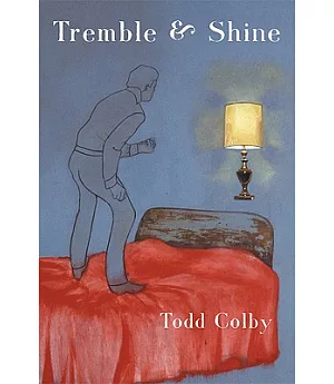 Tremble & Shine
