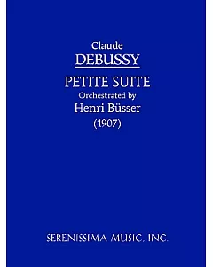 Petite Suite-Orchestra: Study Score