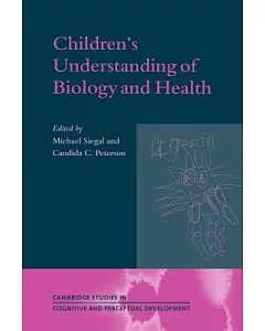 Children’s Understanding of Biology And Health