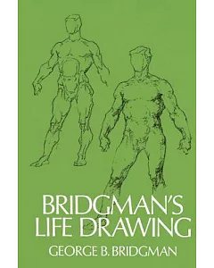Bridgman’s Life Drawing
