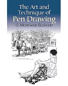 The Art and Technique of Pen Drawing