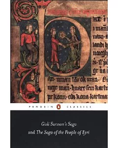 Gisli Sursson’s Saga and the Saga of the People of Eyri