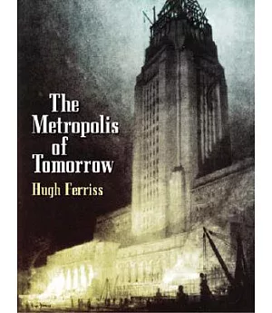 The Metropolis Of Tomorrow