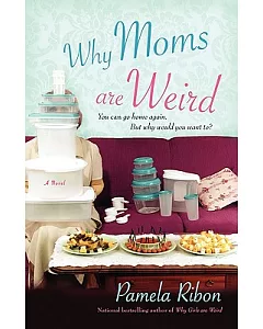 Why Moms Are Weird