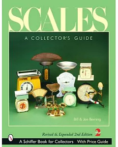Scales: A Collector’s Guide