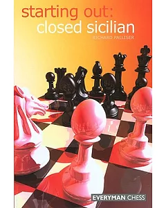 Starting Out: Closed Sicilian