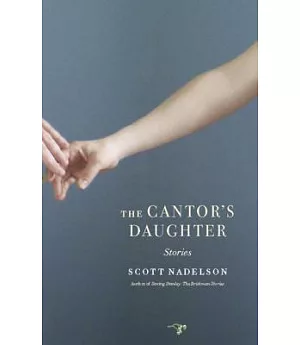 The Cantor’s Daughter: Stories
