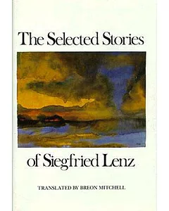 Selected Stories of Siegfried Lenz
