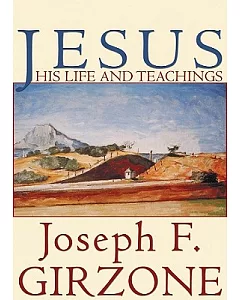 Jesus His Life and Teachings: Library Edition