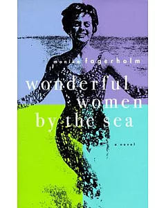 Wonderful Women by the Sea: A Novel