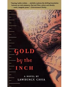 Gold by the Inch: A Novel