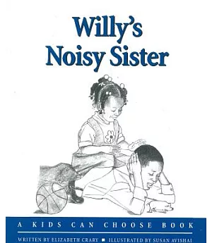 Willy’s Noisy Sister