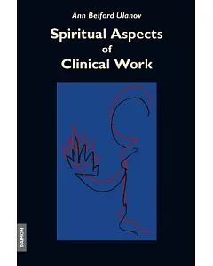 Spiritual Aspects Of Clinical Work