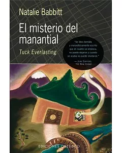 El Misterio Del Manantial / Tuck Everlasting