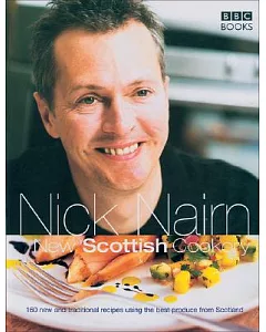 Nick nairn’s New Scottish Cookery