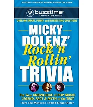 Micky Dolenz’ Rock ’n Rollin’ Trivia