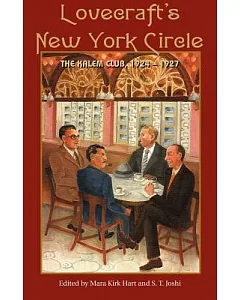 Lovecraft’s New York Circle: The Kalem Club, 1924-1927