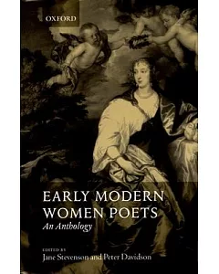 Early Modern Women Poets: 1520-1700 : An Anthology