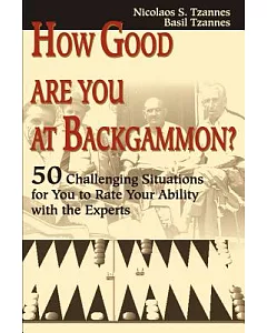 How Good Are You at Backgammon?
