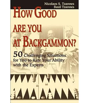 How Good Are You at Backgammon?