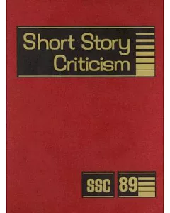 Short Story Criticism: Criticism of the Works of Short Fiction Writers