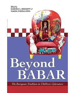 Beyond Babar: The European Tradition in Children’s Literature