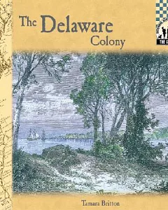 The Delaware Colony
