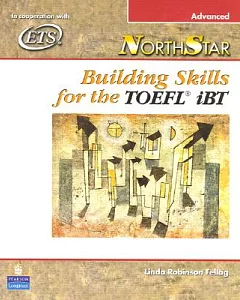 Northstar: Building Skills for the Toefl Ibt Advanced