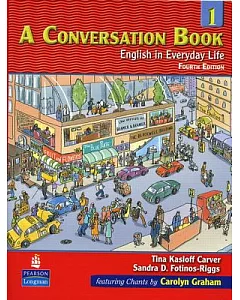 A Conversation Book 1: English in Everyday Life