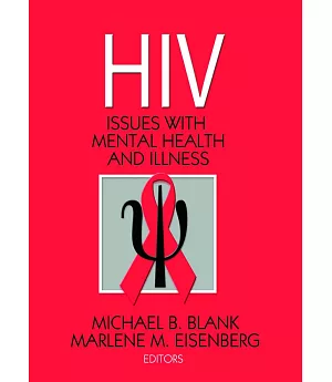 HIV: Issues With Mental Health And Illness