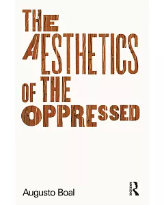 The Aesthetics of the Oppressed