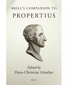 Brill’s Companion to Propertius