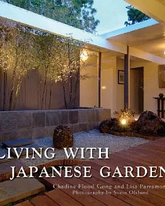 Living With Japanese Gardens