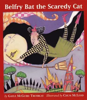 Belfry Bat the Scaredy Cat